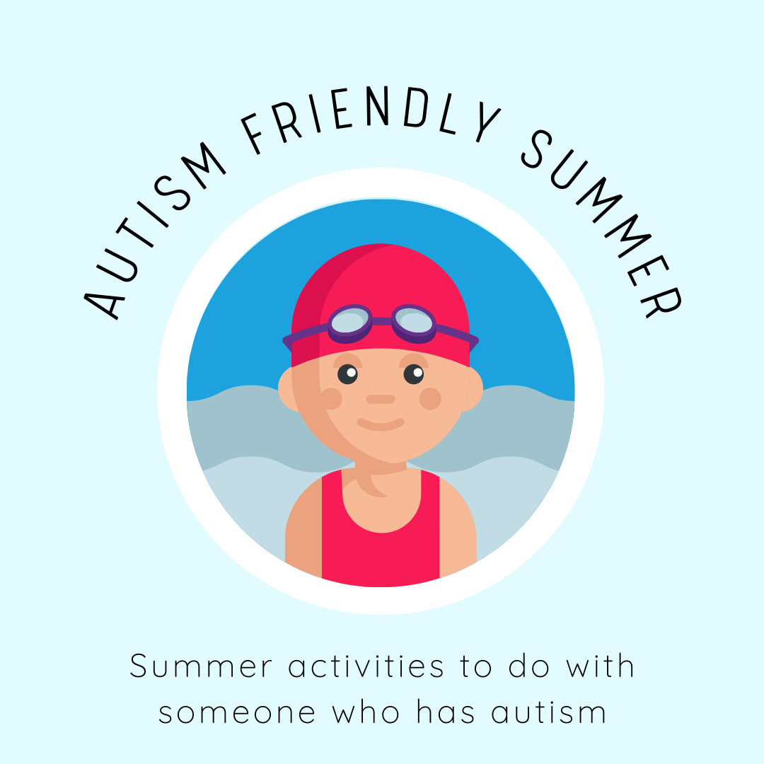 autism friendly summer activities
